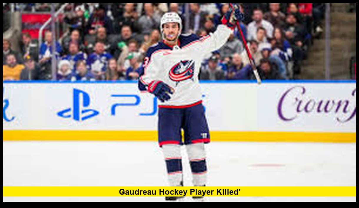 Gaudreau Hockey Player Killed: Latest Verified Updates on the Tragic Death That Shook the NHL