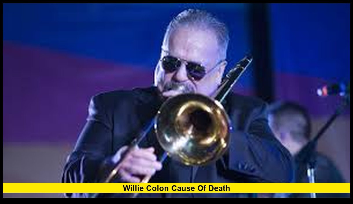 Willie Colon Cause of Death: What We Know About the Salsa Legend’s Passing in 2026