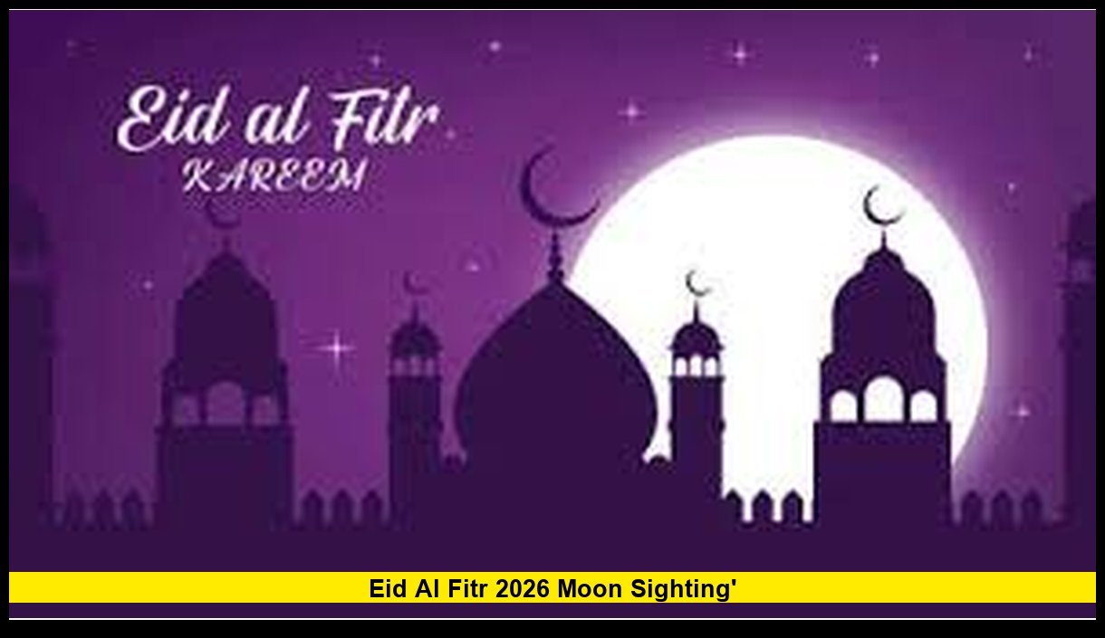 Eid al Fitr 2026 moon sighting