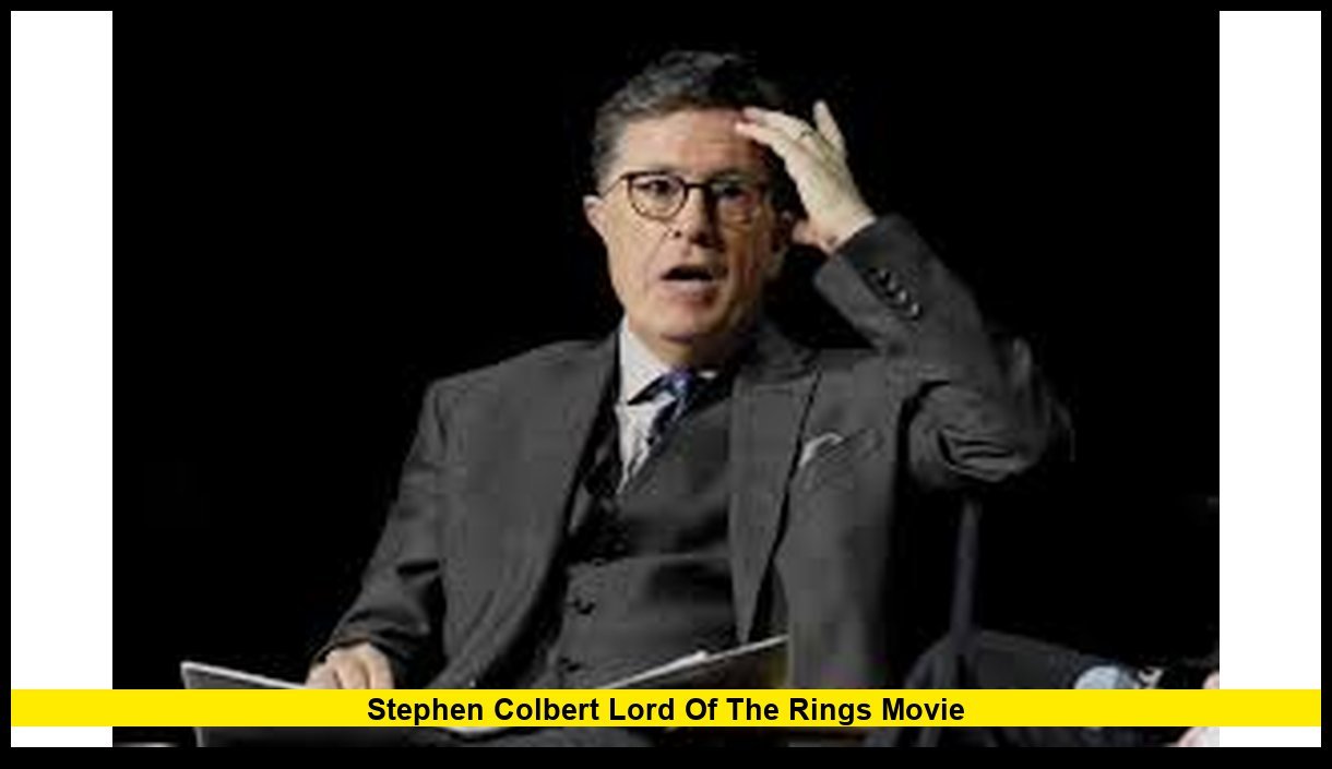 stephen colbert lord of the rings movie